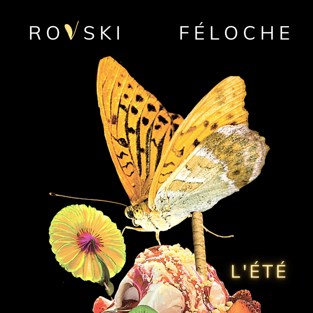 Rovski feat. Féloche, "L'Été" - Cultea
