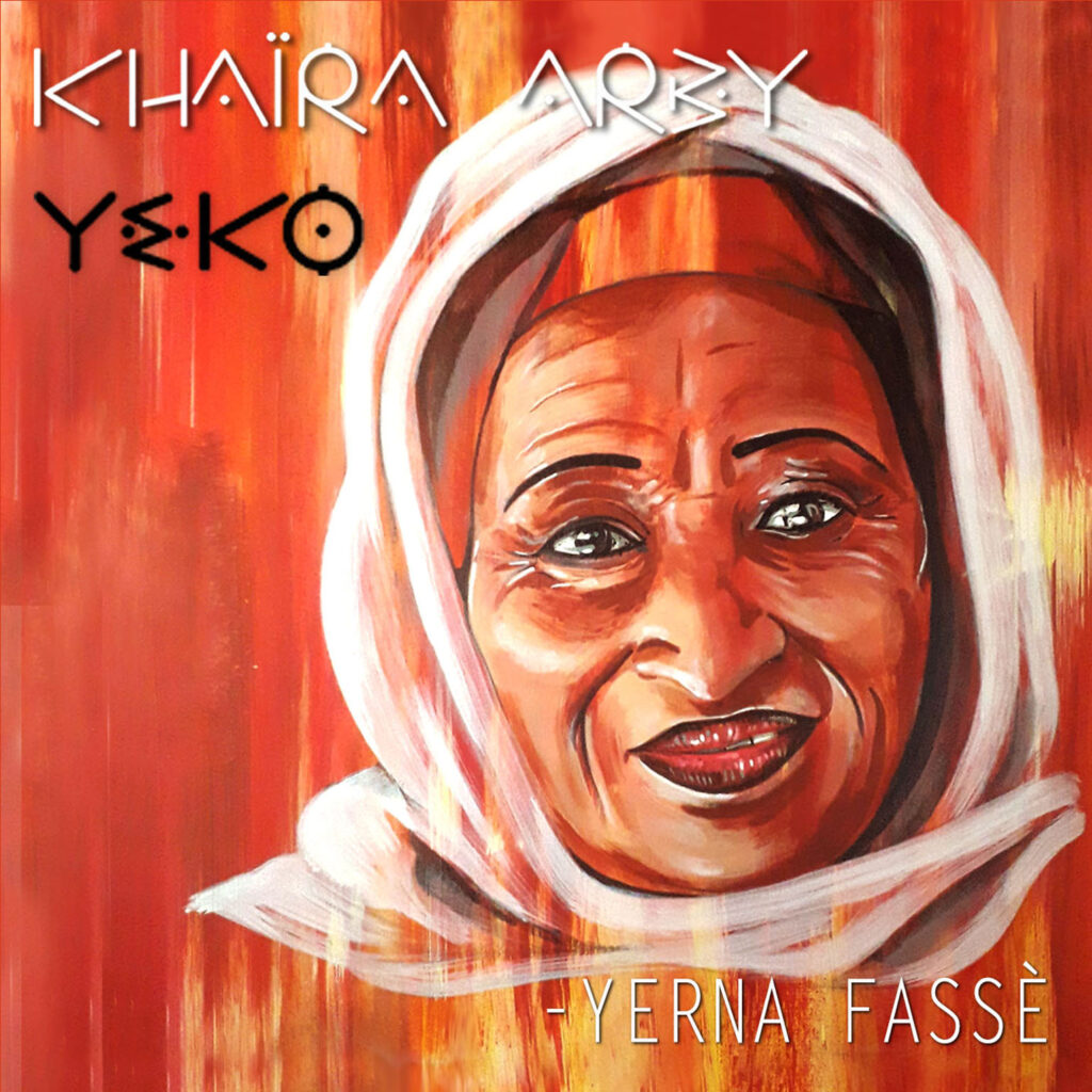 Yohann Le Ferrand et Khaira Arby : Yerna Fassè - Cultea