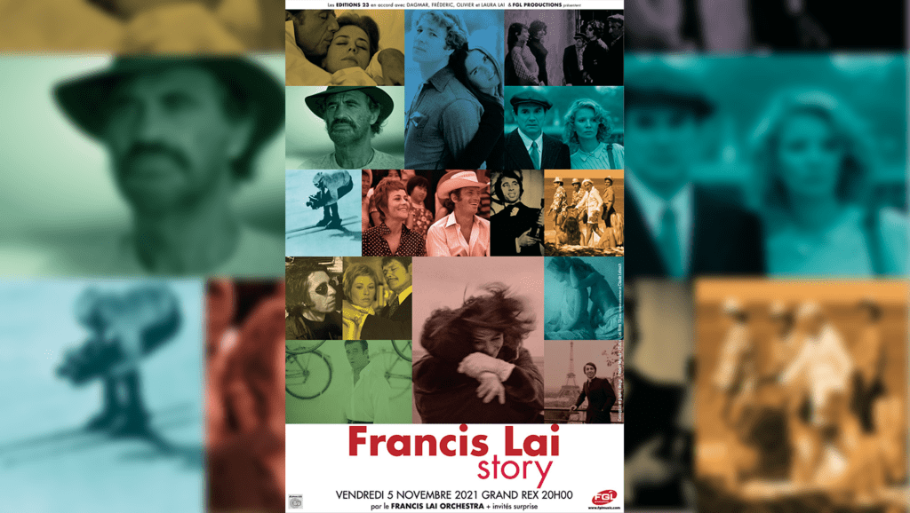 Francis Lai : Une histoire d’amour