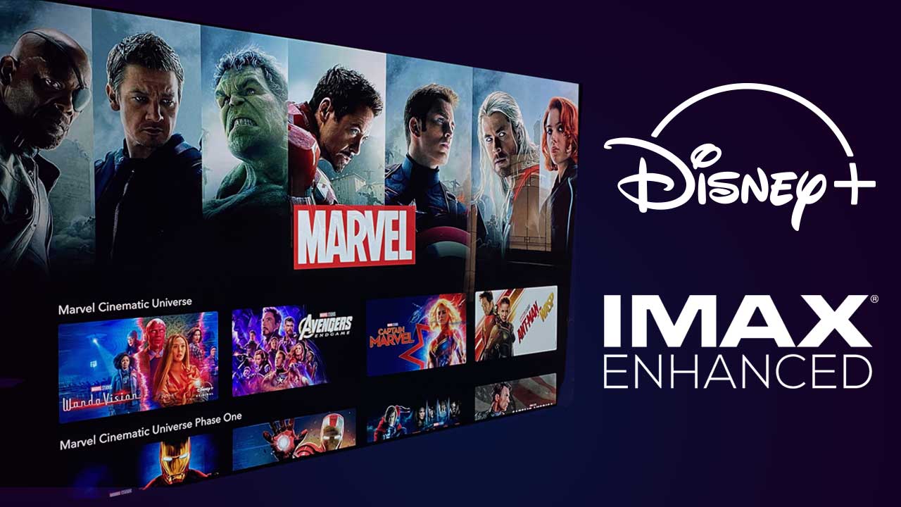 Disney+ va proposer plusieurs films Marvel en format IMAX !