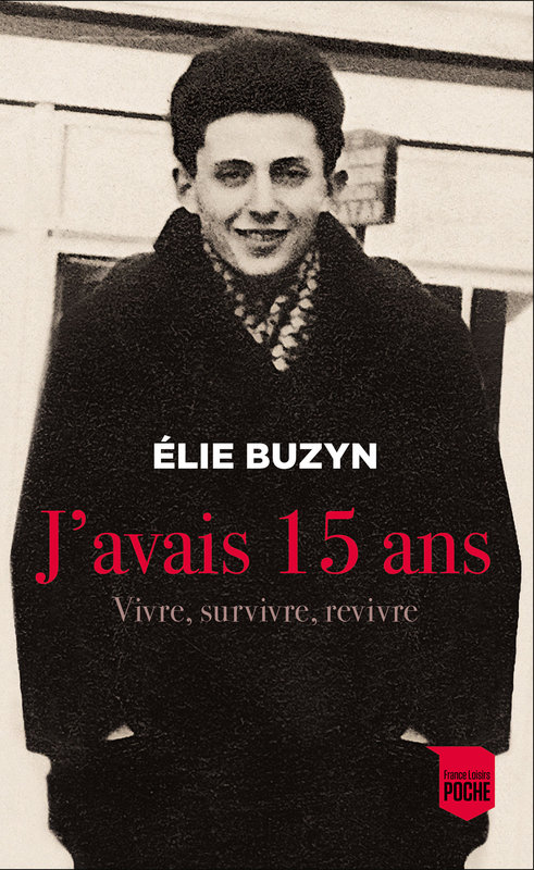 J'avais 15 ans, Elie Buzyn - Cultea