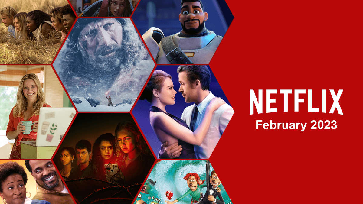 Netflix février 2023 : les films et séries à ne pas manquer ! - Cultea
