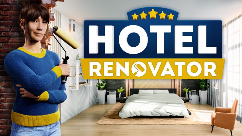 "Hotel Renovator" : Exprimez votre créativité dans un monde déjanté [TEST]
