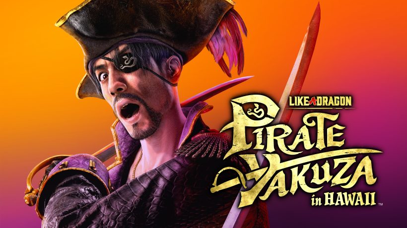 "Like a Dragon Pirate Yakuza in Hawaii" : on a pu tester le jeu en avant-première à la PGW 2024