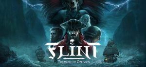 "Flint Treasure of Oblivion" : Une première rencontre avec des pirates qui fait bonne impression ! (PGW 2024)