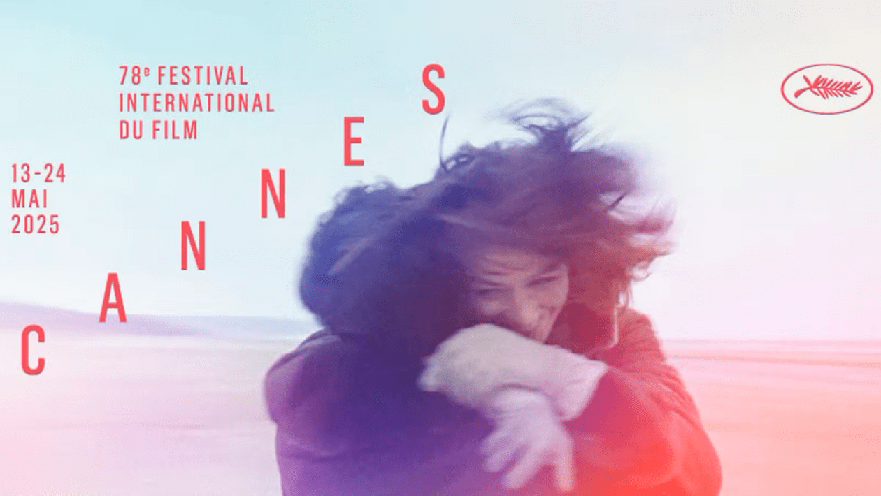 Festival de Cannes 2025 : découvrez la sélection complète !