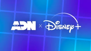 La collaboration ADN-Disney+ : vers le développement d'animes originaux français